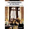Alan Sharp The Consequences of the Peace (Copertina rigida)