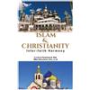 Lt Parmenas B Mall Islam & Christianity: Inter-Faith Harmony (Tascabile)