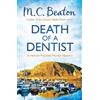 M. C. Beaton Death of a Dentist (Tascabile) Hamish Macbeth