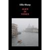 Ellis Sharp Alice in Venice (Tascabile)
