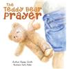 Kasey Smith The Teddy Bear Prayer (Tascabile)