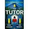 Courtney Psak The Tutor (Tascabile)