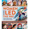 Mick Manning & Brita Granström Women Who Led The Way (Tascabile)