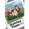 Karen Bane Raising Tippy (Tascabile)