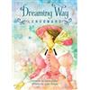 Lynn Araujo Dreaming Way Lenormand (Cards)