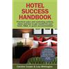Caroline Cooper Lucy Whittington Hotel Success Handbook (Tascabile)