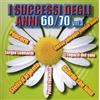 Vol. 3-I Successi Degli Anni 60-70 (CD) Successi Degli Ann