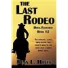 Dean L Hovey The Last Rodeo (Tascabile)