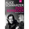 Alice Schwarzer Romy Schneider: Mythos und Leben (Tascabile)