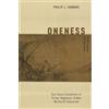 Philip J. Ivanhoe Oneness (Copertina rigida)