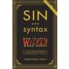 Constance Hale Sin and Syntax (Tascabile)