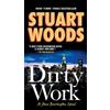 Stuart Woods Dirty Work (Tascabile) Stone Barrington Novel