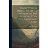 Louisa May Alco Good Wives, A Sequel To 'little Women', By Th (Copertina rigida)