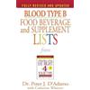 Peter J. D'Adamo Blood Type B Food, Beverage and Supplement Lists (Tascabile)