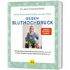 Dr. med. Franzi Meine Gesundheitsretter aus der Natur gegen Bluthoch (Tascabile)