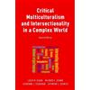 Catherine Stakeman Cathryne Sch Critical Multiculturalism and Inter (Tascabile)