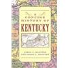 James C Klotter Freda C Klotter A Concise History of Kentucky (Tascabile)