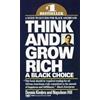 Dennis Kimbro Napoleon Hill Think and Grow Rich: A Black Choice (Tascabile)
