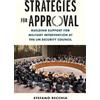 Stefano Recchia Strategies for Approval (Copertina rigida)