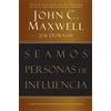John C. Maxwell Jim Dornan Seamos personas de influencia (Tascabile)