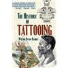 Wilfrid Dyson Hambly The History of Tattooing (Tascabile)