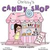 Melanie Lopata Chrissy's Candy Shop (Tascabile)
