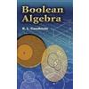 R.L. Goodstein Boolean Algebra (Tascabile) Dover Books on Mathema 1.4tics
