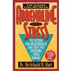 Archibald D. Hart Adrenaline and Stress (Rev) (Tascabile)