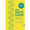 Dr. Justin Sonn Der gute Darm: Was er wirklich braucht, um un (Copertina rigida)