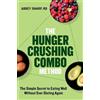 Abbey Sharp The Hunger Crushing Combo Method (Copertina rigida)