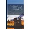 Elizabeth Lady Fuller The Family and Heirs of Sir Francis Dr (Copertina rigida)