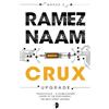 Ramez Naam Crux (Tascabile) Nexus Arc