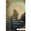 Madame Jeanne Guy The Simple Way of Prayer (Sea Harp Timeless serie (Tascabile)