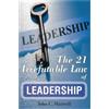 John C. Maxwell The 21 Irrefutable Law of Leadership (Tascabile)