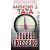 Anthony J. Tata Double Crossfire (Tascabile) Jake Mahegan Thriller