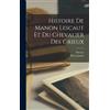 Prévost Pierre Histoire De Manon Lescaut Et Du Chevalier Des (Copertina rigida)