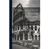 Gaius Sallustius Crispus C. Sallusti Crispi Bellum Catilinae (Copertina rigida)