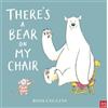Ross Collins There's a Bear on My Chair (Libro di cartone) Mouse & Bear Series