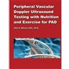 John a Allocca Peripheral Vascular Doppler Ultrasound Testing with N (Tascabile)