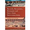 Anjana Sharma Records, Recoveries, Remnants and Inter-Asian Intercon (Tascabile)