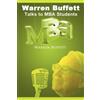 Warren Buffett Warren Buffett Talks to MBA Students (Tascabile)