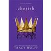 Tracy Wolff Cherish (Copertina rigida) Crave