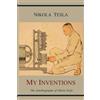 Nikola Tesla My Inventions (Tascabile)