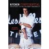 Anthony Bourdain Kitchen Confidential (Copertina rigida)