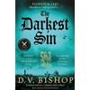 D. V. Bishop The Darkest Sin (Tascabile) Cesare Aldo series