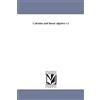 Wilfred Kaplan Donald J Lewis Calculus and Linear Algebra V.1 (Tascabile)