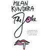 Milan Kundera The Joke (Tascabile)