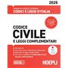 HOEPLI Codice civile e leggi complementari 2025