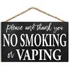 Bioprocess Cartello con scritta in inglese No Smoking Or Vaping Please And Thank You, decorazione per la porta di casa e ufficio, decorazione da parete in grotta, cartello in metallo, 20 x 30 cm