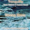 Chuck Plaisance Tranquility-Dancing Waves (CD)